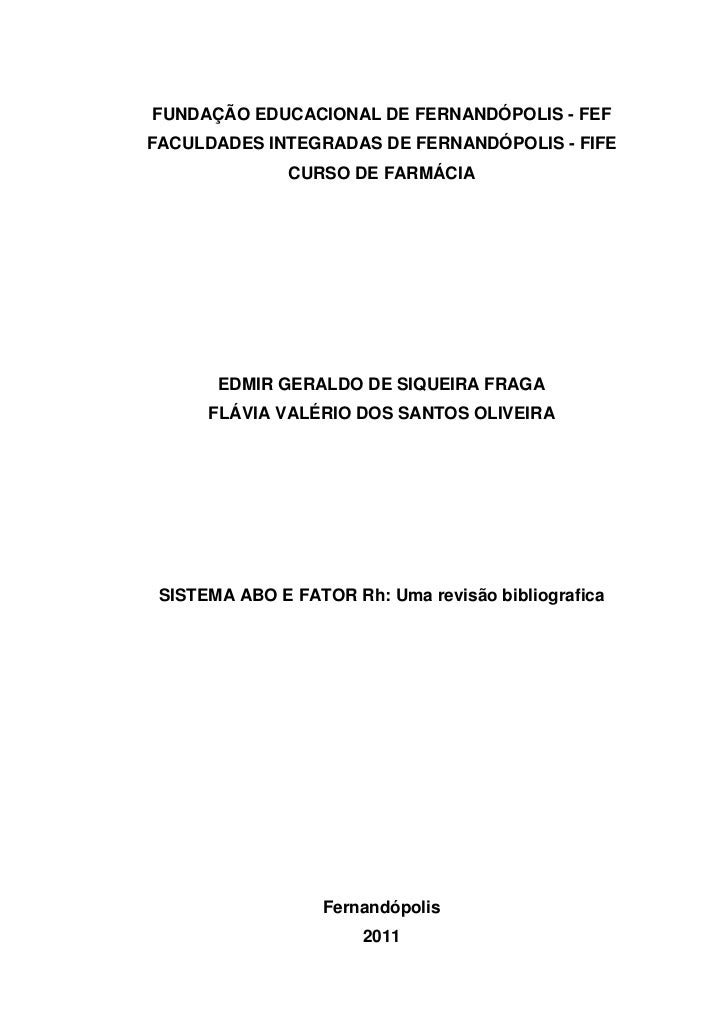 sistema abo e fator rh uma revisao bibliograficarevisao bibliografica fundaÇÃo educacional de fernandÓpolis feffaculdades integradas de fernandÓpolis fife curso de